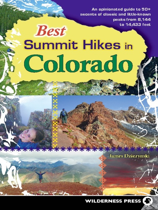 Title details for Best Summit Hikes in Colorado by James Dziezynski - Available